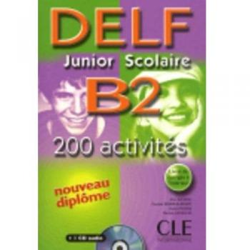 Libro DELF Junior Escolar B2 con correcciones, transcripciones y CD - 200 actividades (ISBN 9782090352580)