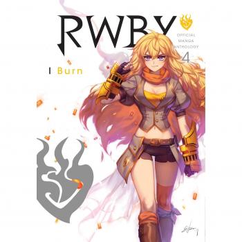 RWBY: Official Manga Anthology, Vol. 4: Burn