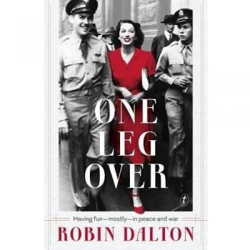 One Leg Over: Having Fun - Mostly - In Peace and War