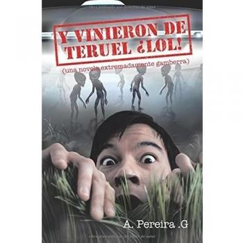 Y vinieron de Teruel ¡lol!: