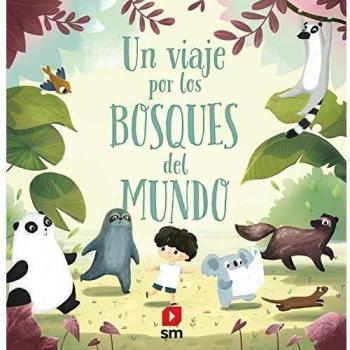 LOS BOSQUES DEL MUNDO