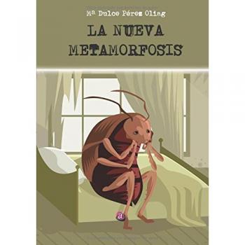 Nueva metamorfosis,La