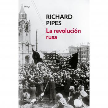 La revolución rusa - Richard Pipes