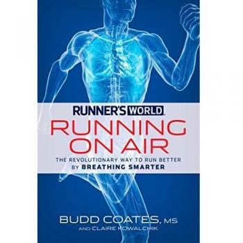 Runner's World Rhythmic Running: The Revolutionary Way to Run Better by Breathing Smarter