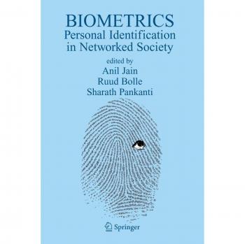 Biometrics: Personal Identification in a Connected World