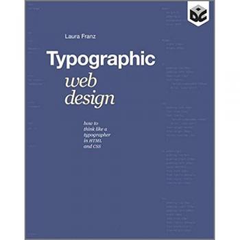 Typographic Web Design: How to Think Like a Typographer in HTML and CSS