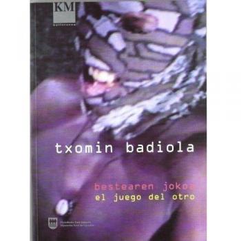 El juego del otro - Bestearen jokoa