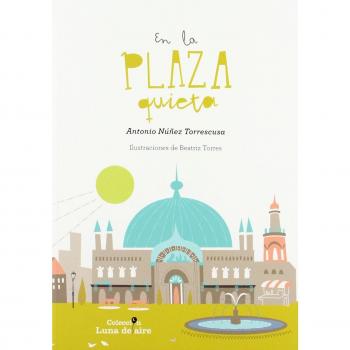 En la plaza quieta: 108