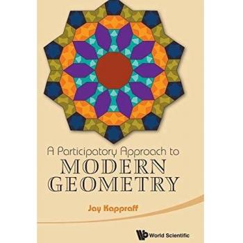 Interactive Modern Geometry: A Participatory Hardcover Guide
