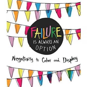 Failure Is Always an Option: Negativity to Color and Display