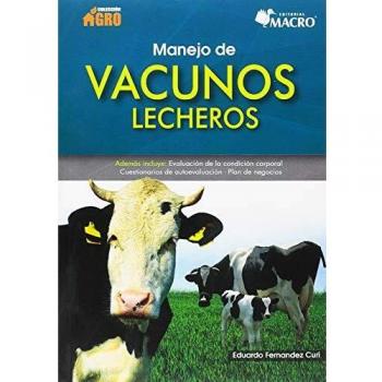 Manejo de vacunos lecheros - Fernandez, Eduardo