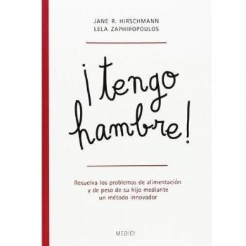 ¡Tengo Hambre! - Jane R Hirschmann