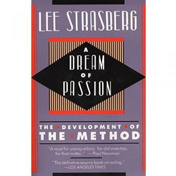 A Dream of Passion: The Development of the Method
