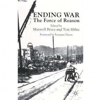 Ending War: The Force of Reason