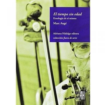 El Tiempo Sin Edad