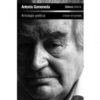 Antología poética: Edición actualizada - Antonio Gamoneda