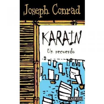 Karain: un recuerdo: 1 - Conrad Joseph
