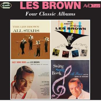Les Brown All Stars: Four Classic Jazz and Swing Albums Collection
