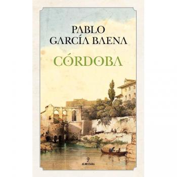 Córdoba, de Pablo García Baena