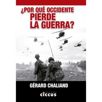 Por qué occidente pierde la guerra