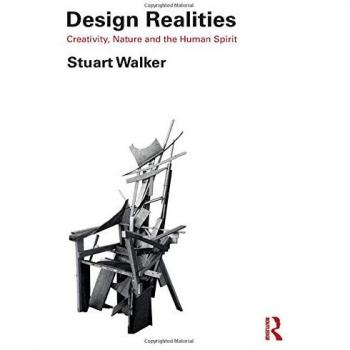 Design Realities: Creativity, Nature and the Human Spirit