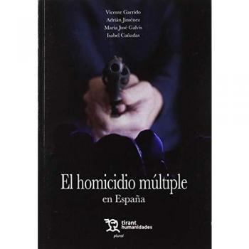 El Homicidio Múltiple en España: 1