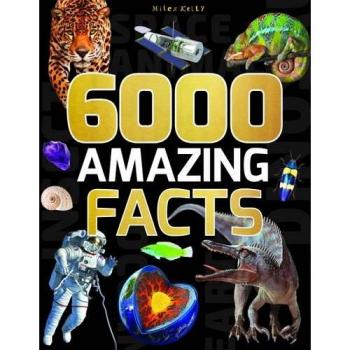 6000 Amazing Facts