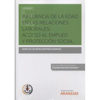 Influencia de la edad en las relaciones laborales : acceso al empleo y protección social