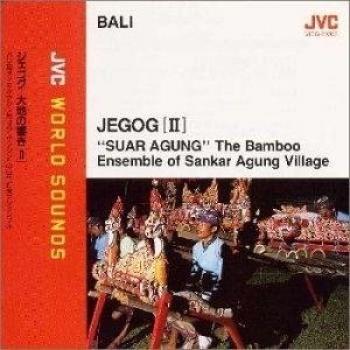 Bali: Jegog 2 - JVC World Sounds