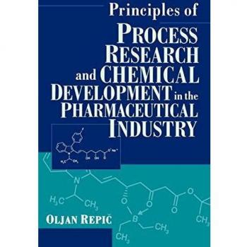 Libro Tapa Dura Principios de Investigación de Procesos y Desarrollo Químico en la Industria Farmacéutica por Repic