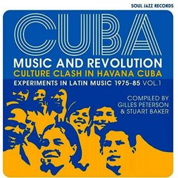 Cuba: Music and Revolution - Cultural Conflict in Havana 1975-1985