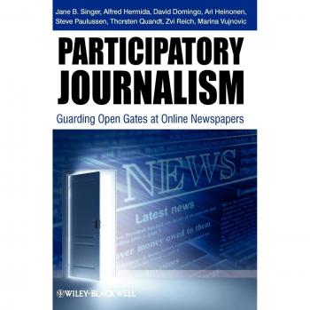 Periodismo Participativo: Protegiendo Puertas Abiertas en Periódicos Online - Tapa Dura
