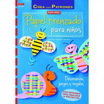 Crea Con Patrones. Serie Papel. Papel Trenzado Para Niños - Número 51