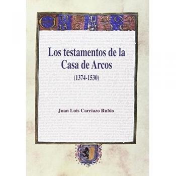 Los testamentos de la Casa de Arcos