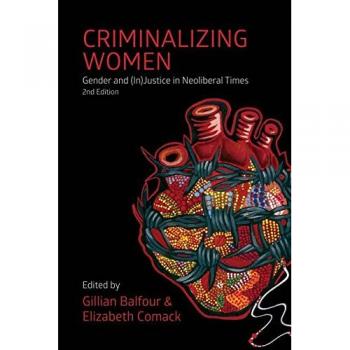 Criminalizing Women: Gender and
