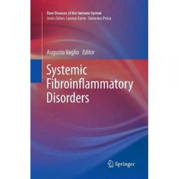Systemic Fibroinflammatory Disorders
