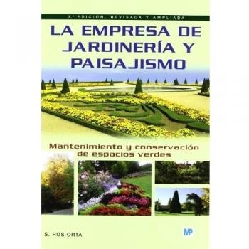 La empresa de jardinería y paisajismo