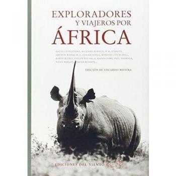 Exploradores Y Viajeros Por África - Eduardo Riestra