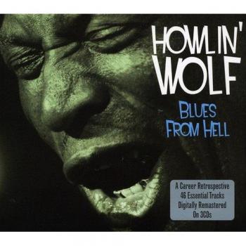 Blues from hell - Howlin Wolf