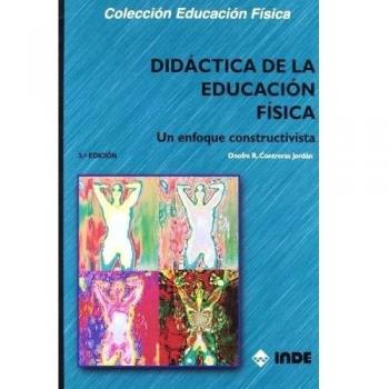 Didáctica de la Educación Física: Un enfoque constructivista: 130