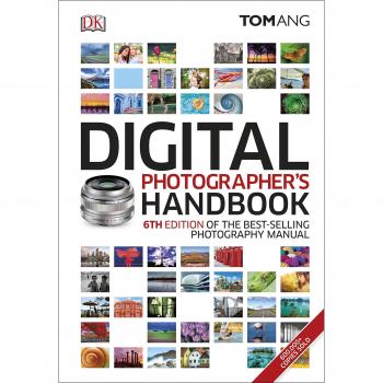 Manual del Fotógrafo Digital: 6ª Edición del Mejor Manual de Fotografía
