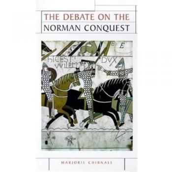 The Debate on the Norman Conquest
