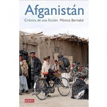 Afganistán: Crónica de una ficción