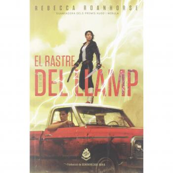 El rastre del llamp: 1 - Rebecca Roanhorse