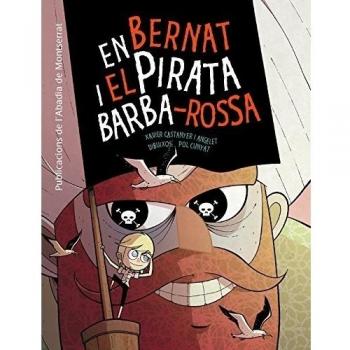 En Bernat I El Pirata Barba-Roja: 1