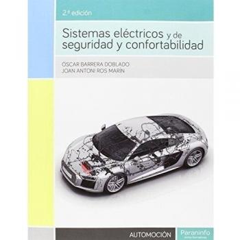 Sistemas eléctricos y de seguridad y confortabilidad 2.ª edición