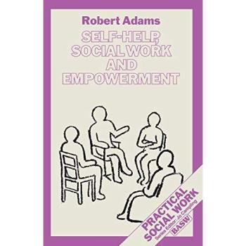 Self-Help, Social Work and Empowerment