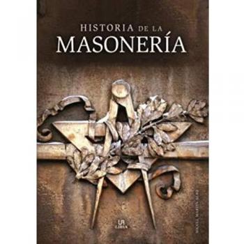 Historia de la Masonería