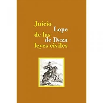 Juicio de las leyes civiles.