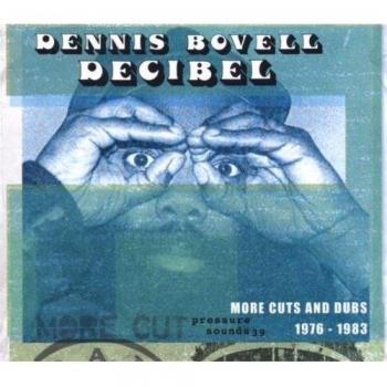 Decibel: More Cuts & Dubs 1976-1983